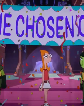 You Are The Chosen One Phineas And Ferb Wiki Fandom