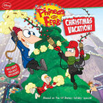 Phineas and Ferb Christmas Vacation 8x8 front cover