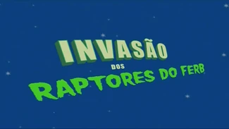 Clique aqui para ver mais imagens de Invasão dos Raptores do Ferb.