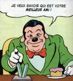 Monsieur Desjoyaux souhaite rencontrer le meilleur ami de Balthazar Picsou.