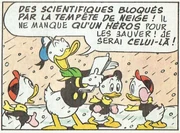 Donald va sauver les scientifiques lui-même, malgré le froid qu'il redoute.