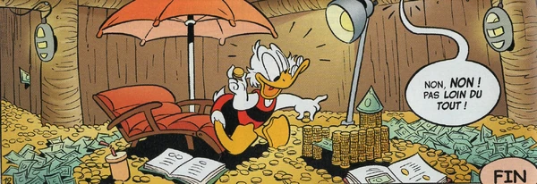 Dernière case de l'histoire où Picsou profite du local fabriqué par Harry.