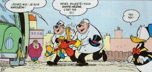 Picsou pris en charge par des infirmiers alors qu'il se prend pour Napoléon.