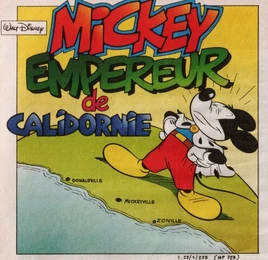 Mickey empereur de Calidornie