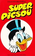 Recueil Super Picsou du no100 bis.