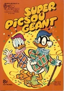 Sixième numéro du Super Picsou Géant bis paru en février 1979, qui porte le numéro 85.