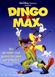 L'affiche française de Dingo & Max.