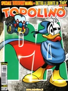 Topolino2850.jpg (646 kio) Couverture de la revue italienne Topolino n°2850 du 13 juillet 2010 illustrant ce récit. Elle est dessinée par Andrea Freccero sur une idée d'Andrea Freccero et Vito Notarnicola.