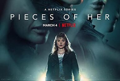 Pieces of Her: Netflix Drops Thrilling Trailer for Toni Collette Drama - TV  Fanatic