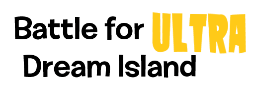 Battle for Ultra Dream Island