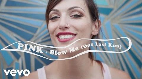 P!nk - Blow Me (One Last Kiss) Official Lyric Video