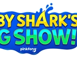 List of Baby Shark's Big Show! episodes
