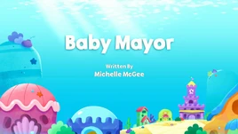 Baby Mayor