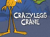 Crazylegs Crane (Series)