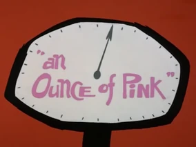 An Ounce of Pink