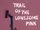 Trail of the Lonesome Pink