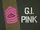 G.I. Pink