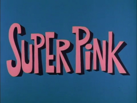 Super Pink