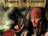 Pirates of the Caribbean: The Visual Guide
