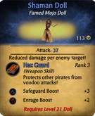 Shaman Doll New