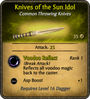 Knives of the Sun Idol