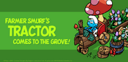 Farmer Smurf´s Tractor to the Grove!