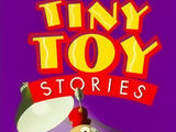 Tiny Toy Stories