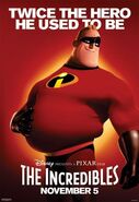 Mr. Incredible promo poster #1.