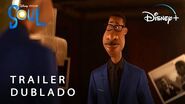 Soul - Trailer Oficial Dublado - Disney+