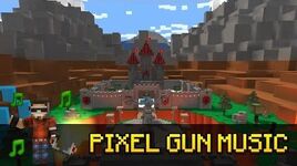 Two Castles - Pixel Gun 3D Soundtrack