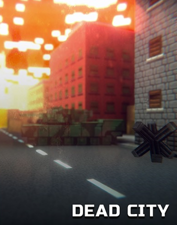 Dead City | Pixel Gun Wiki | Fandom