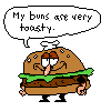 Ham burg er.png (2 KB) A sprite of Peppino as a hamburger saying that "his buns are very toasty" that was posted in the Thing of the Week/Day channel on the Discord server. A reference to PaRappa the Rapper 2.