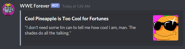 Toppinbot's Description of Pineacool on the Pizza Tower Discord.