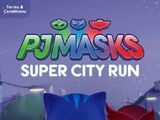 PJ Masks: Super City Run