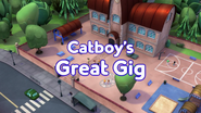 Catboy's Great Gig