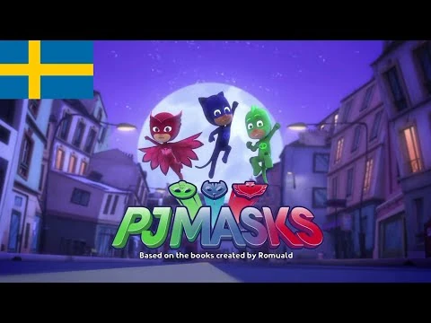 PJ_Masks_-_Intro_(Svenska-Swedish)