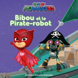 Bibou et le Pirate-Robot