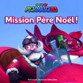 Mission Pere Noel cover