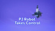 PJ Robot Takes Control title card