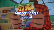 Master Fang's Secret Title Card