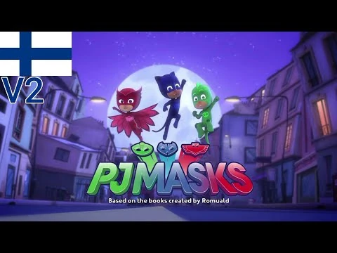 PJ_Masks_-_Intro_(Suomi-Finnish,_V2)