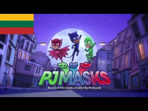 PJ_Masks_-_Intro_(Lietuvis-Lithuanian)