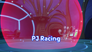 PJ Racing | PJ Masks Wiki | Fandom