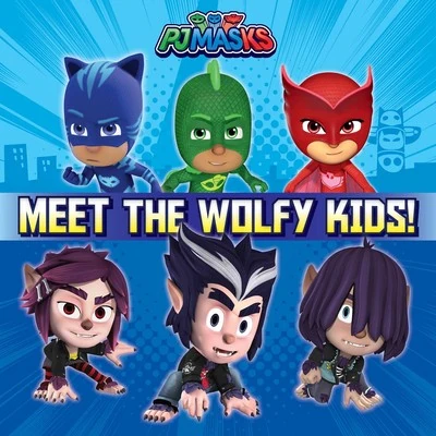 Meet the Wolfy Kids! | PJ Masks Wiki | Fandom
