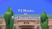 PJ Masks vs. Bad Guys United Title Card