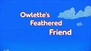 Owlette's Feathered Friend