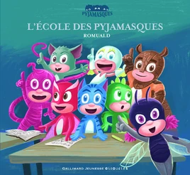 L'école des Pyjamasques Book Cover