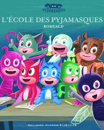 L Ecole Des Pyjamasques Pj Masks Wiki Fandom