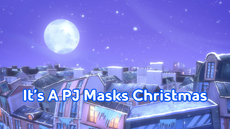 It's A PJ Masks Christmas Title Card.png
