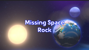 Missing Space Rock title card